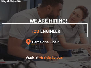 iOS ENGINEER IN BARCELONA, RELOCATION AND VISA SPONSORSHIP TO SPAIN AVAILABLE