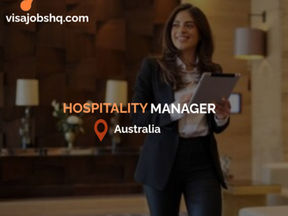 Accommodation and Hospitality Manager | 482 Visa Sponsorship in Australia