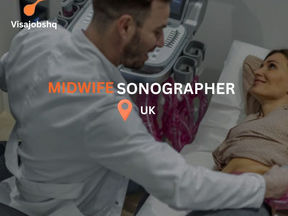 Midwife/Obstetric Sonographer position open in the UK, company is offering visa sponsorship