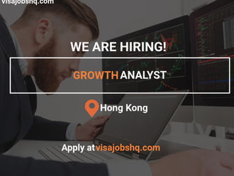 Growth Analyst in Hong Kong, we can sponsor visas for qualified candidates, Apply now