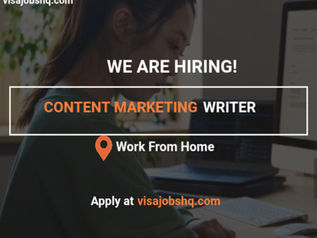 Content Marketing Writer, for International Remote Candidates, Apply now