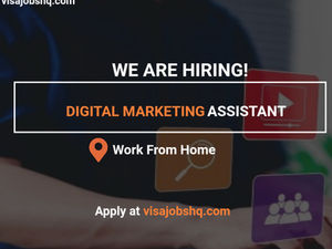 Digital Marketing Assistant Position, 100% Remote and Work From Home Opportunity, Apply now