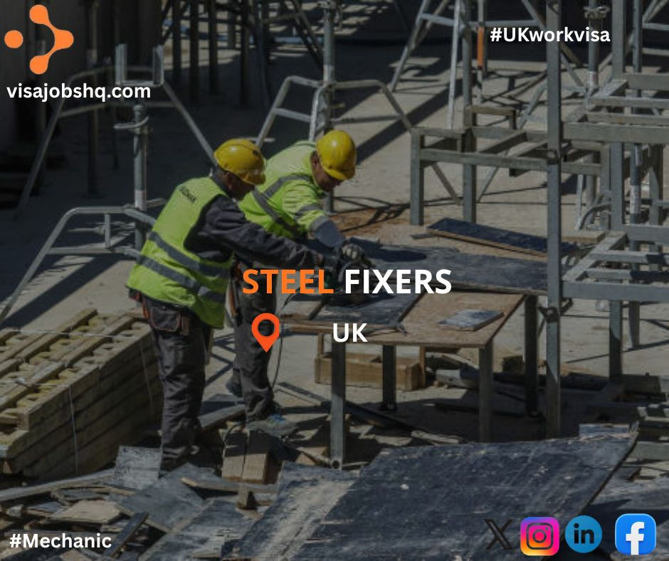 Steel Fixers needed across the UK, company is hiring overseas candidates with visa Sponsorship