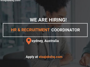 HR & RECRUITMENT COORDINATOR URGENTLY NEEDED IN AUSTRALIA, AU$100,000 YEARLY, VISA SUPPORT AVAILABLE