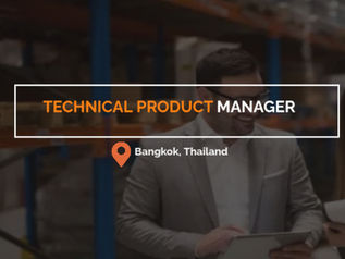 Technical Product Manager (Bangkok, Hybrid) (Visa and Relocation Package Provided), Apply now