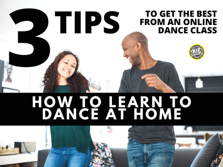 How to learn dance at home for beginners, 3 tips to get the best from an online dance class