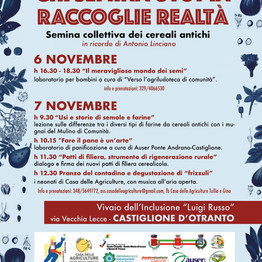 "Chi semina utopia, raccoglie realtà": Semina Collettiva dei cereali antichi