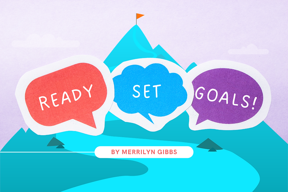 Graphic that says "Ready Set Goals" with a mountain in the background.