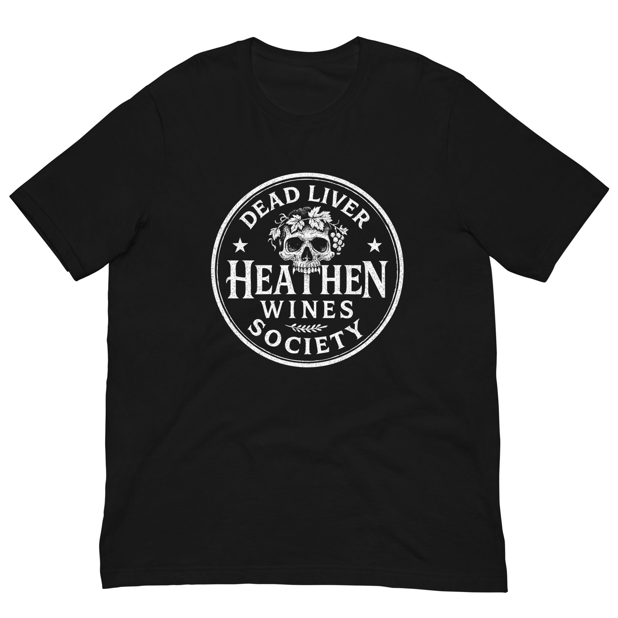 Dead Liver Society - Heathen Wines - Unisex t-shirt
