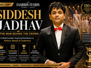 Siddesh Jadhav Cover Story | International Pageant Judge & Fashion Leader