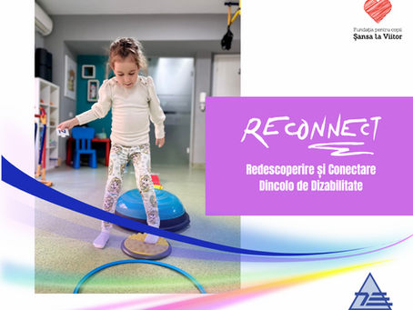 Redescoperire și reconectare – o nouă șansă pentru copiii speciali din București