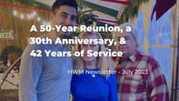 The Long-Term: A 50-Year Reunion, a 30th Anniversary, 42 Years of Service, and the Next Generation.