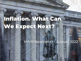 Inflation.  How Has It Affected Society, and What Can We Expect Going Forward?