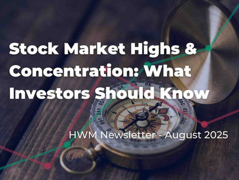 Stock Market Highs & Concentration: What Investors Should Know