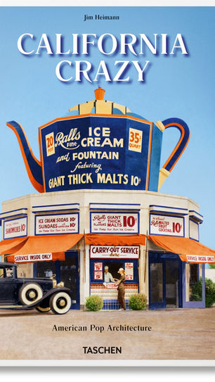 CALIFORNIA CRAZY, UN RETRATO DE LA ARQUITECTURA MÁS POP