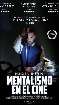 REGRESA A LA GRAN VÍA EL MENTALISTA PABLO RAIJENSTEIN