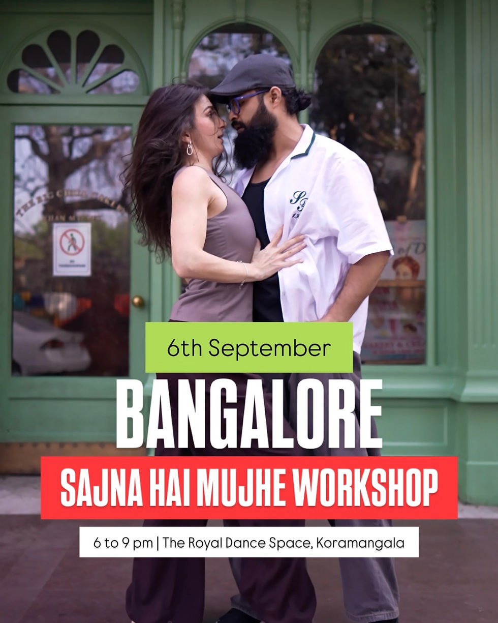 6th September  “SAJNA HAI MUJHE" Choreography Workshop by G&Y