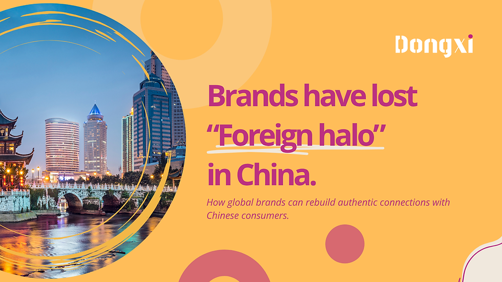 The shift from admiration to relevance — and how global brands can rebuild authentic connections with Chinese consumers.