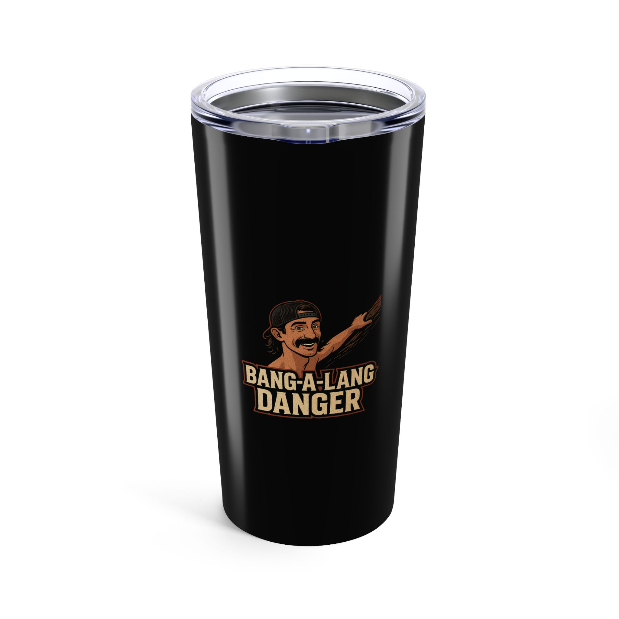 20oz Tumbler - The Bang-A-Lang Danger Tumbler for you