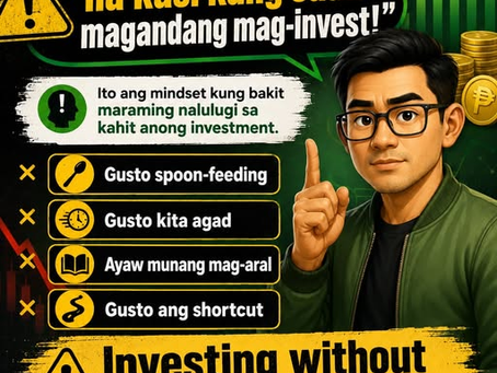“Sir! Sabihin mo na kasi kung saan magandang mag-invest!” — Part 2