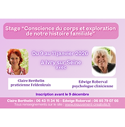 Claire Berthelin - Conscience du corps et exploration de notre histoire familiale