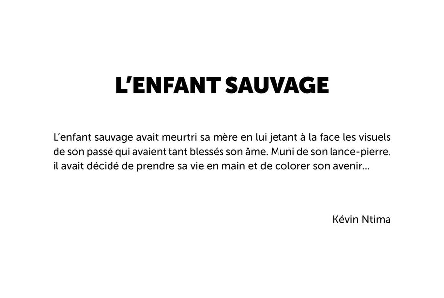 Texte issu d’une œuvre originale des Visuels de Face de Tract par Kévin Ntima. Écriture spontanée et poétique inspirée du collage, où les mots et les images se rencontrent pour créer une narration libre et ouverte à l’interprétation.