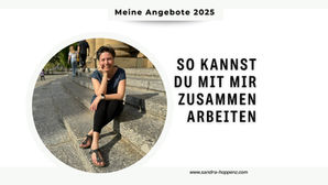 Meine Angebote 2025: So kannst du mit mir zusammenarbeiten