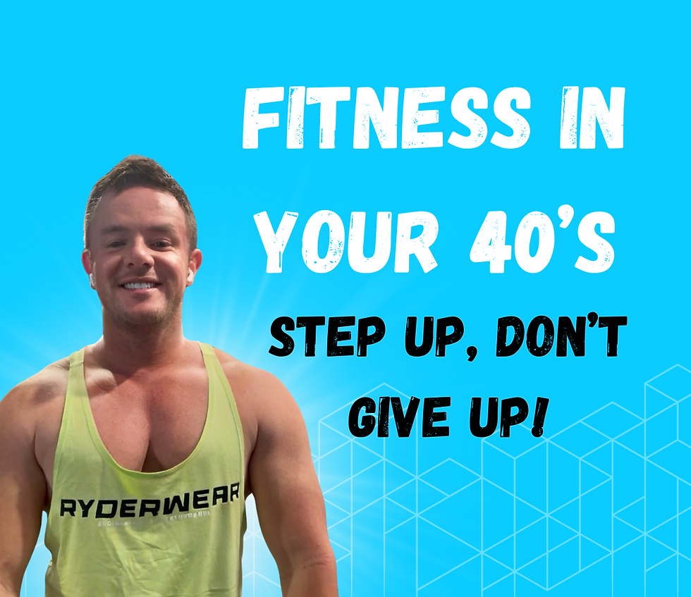 Fitness in your 40s: Step up, don’t give up!
