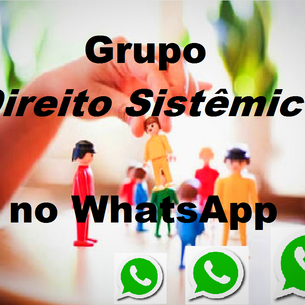 Grupos de Direito Sistêmico no WhatsApp e Telegram