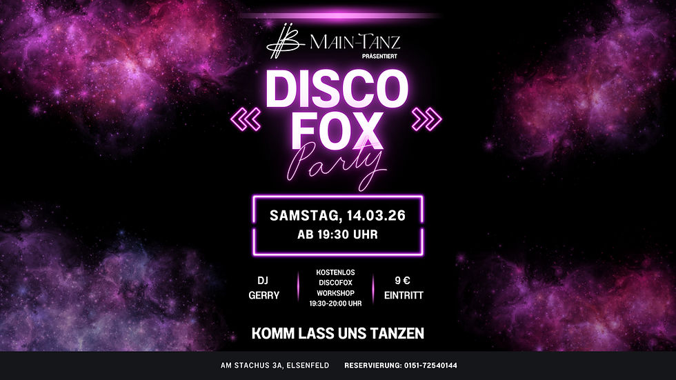 🪩 Main-Tanz präsentiert: Discofox Party mit DJ Gerry 💃🕺    