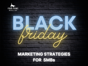 Black Friday & Cyber Monday Marketing Strategies for SMBs