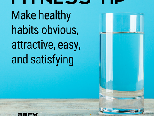 Conseil de remise en forme : rendez les habitudes saines évidentes, attrayantes, faciles et satisfai