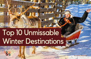 Frozen Europe: Top 10 Unmissable Winter Destinations
