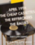 THE CHEAP CASSETTES // THE RIFFBROKERS // THE RALLIES