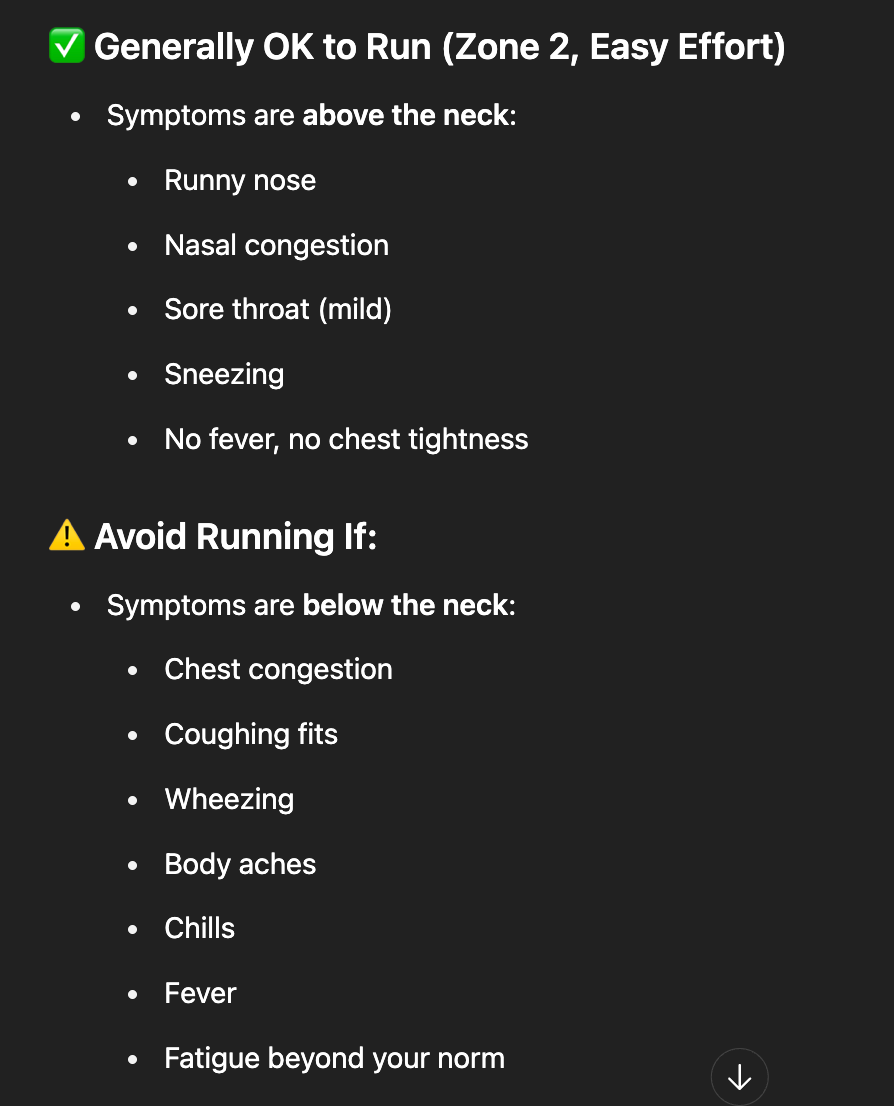 The "neck rule" says that symptoms above the neck are A-OK!