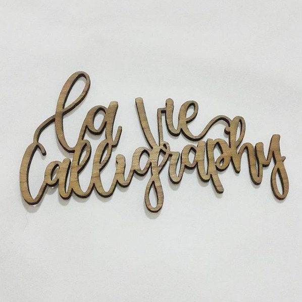 La Vie Calligraphy