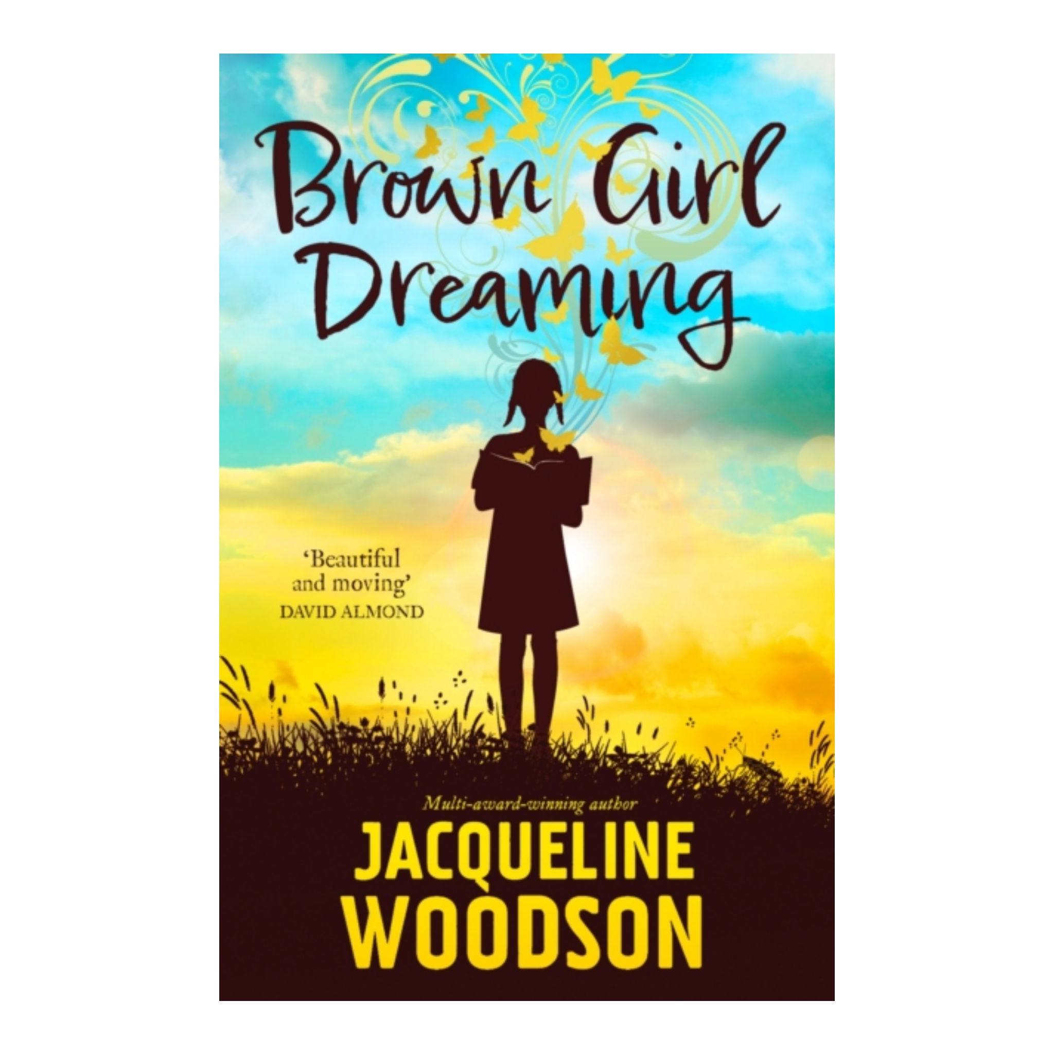 Brown Girl Dreaming - Jacqueline Woodson