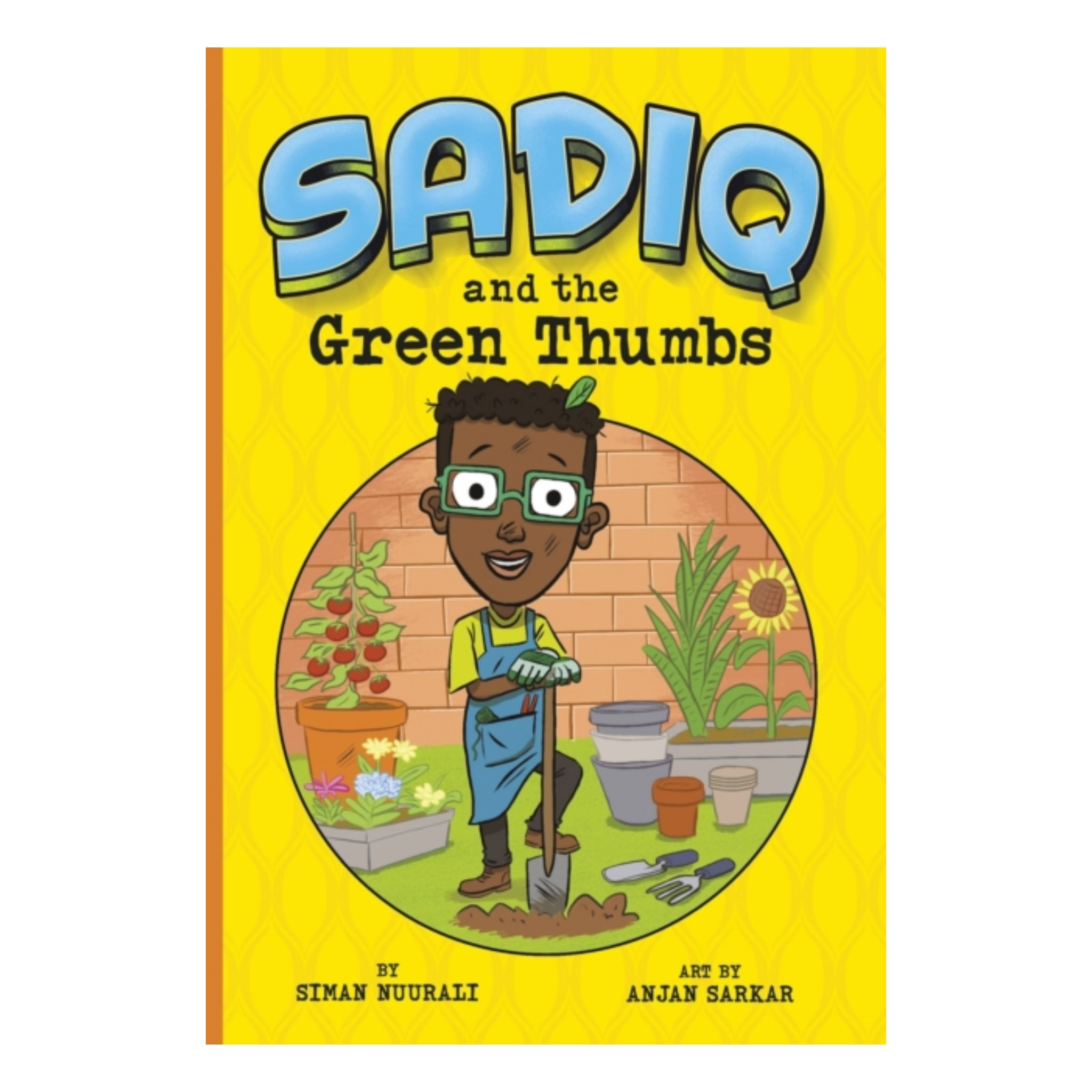 Sadiq and the Green Thumbs - Siman Nuurali