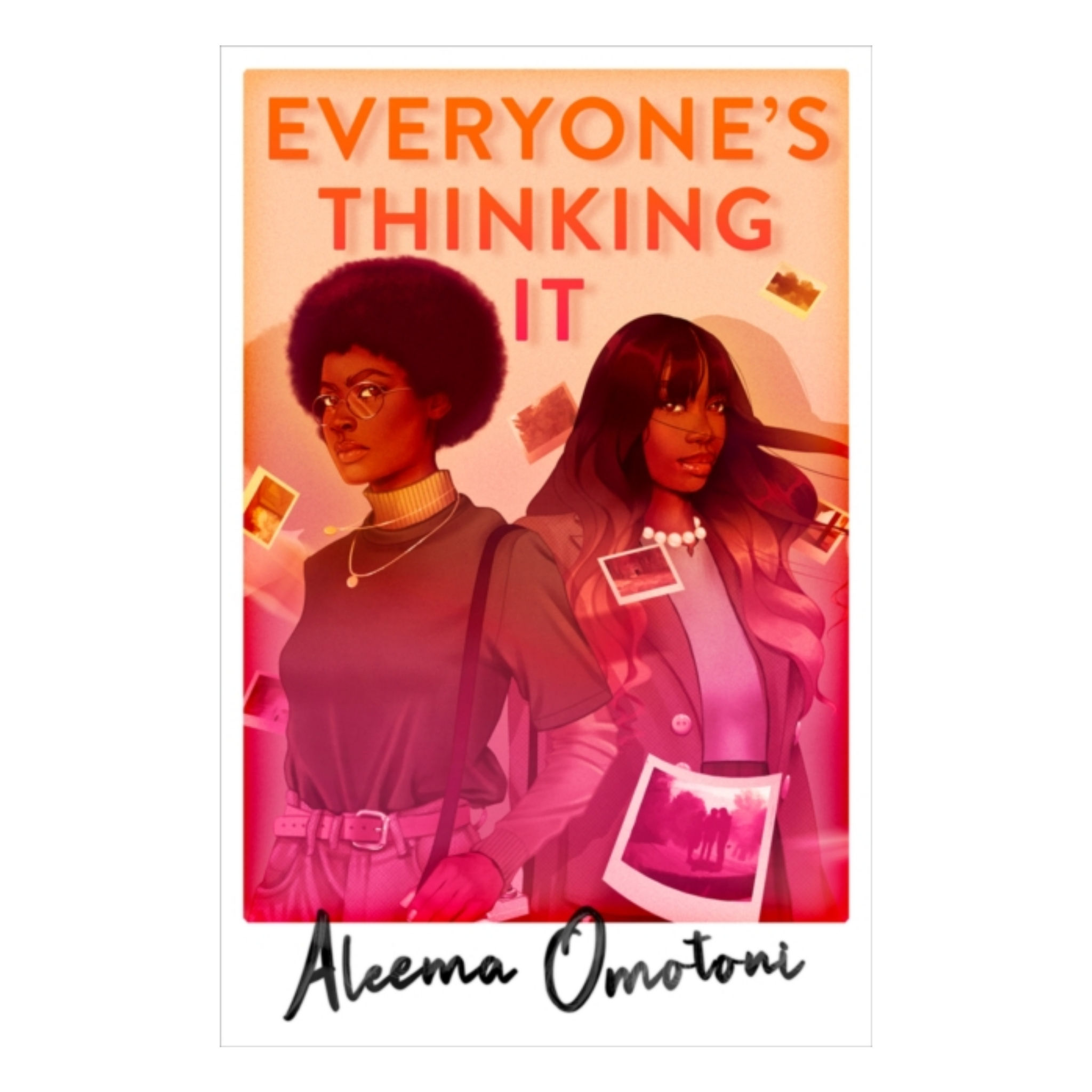 Everyone's Thinking It - Aleema Omotoni