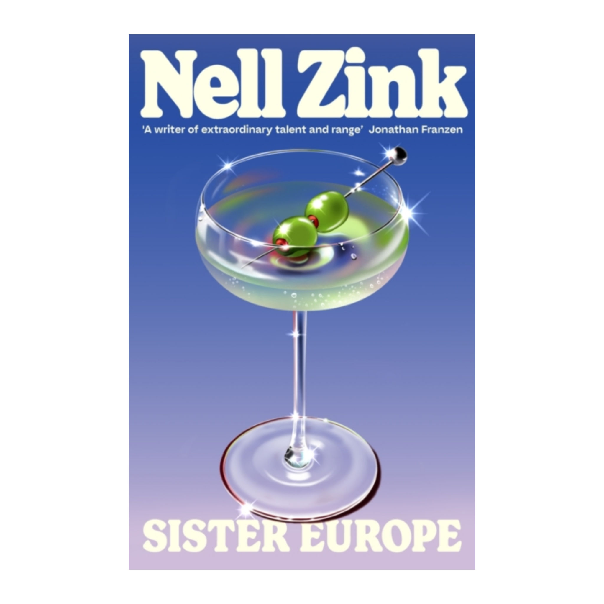 Sister Europe - Nell Zink