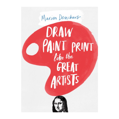Draw Paint Print like the Great Artists | Moon Lane Ink