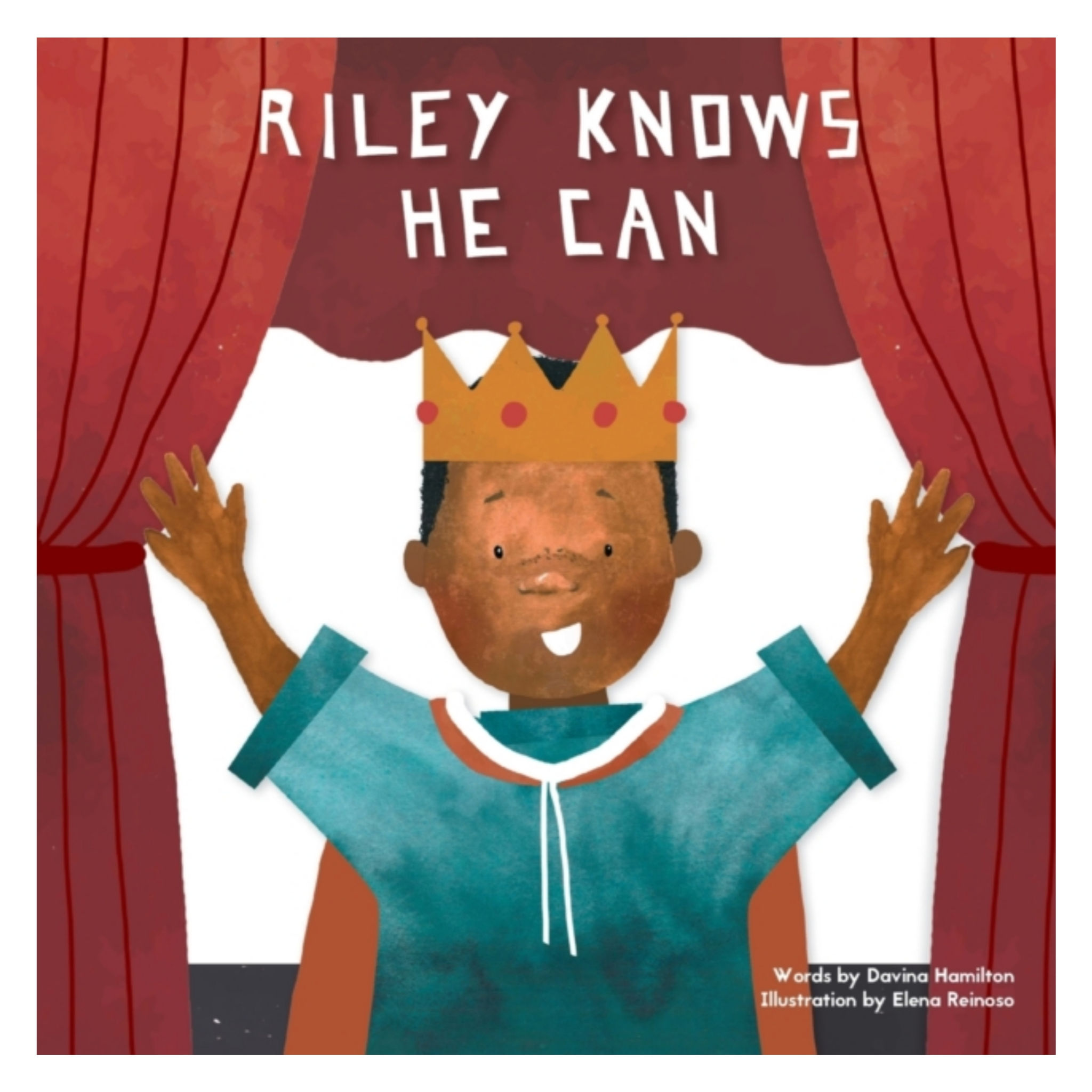Riley Knows He Can - Davina Hamilton & Elena Reinoso