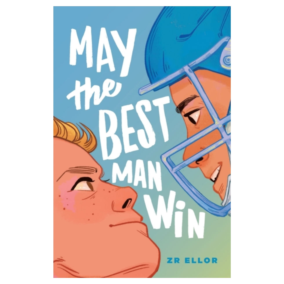 May the Best Man Win - ZR Ellor