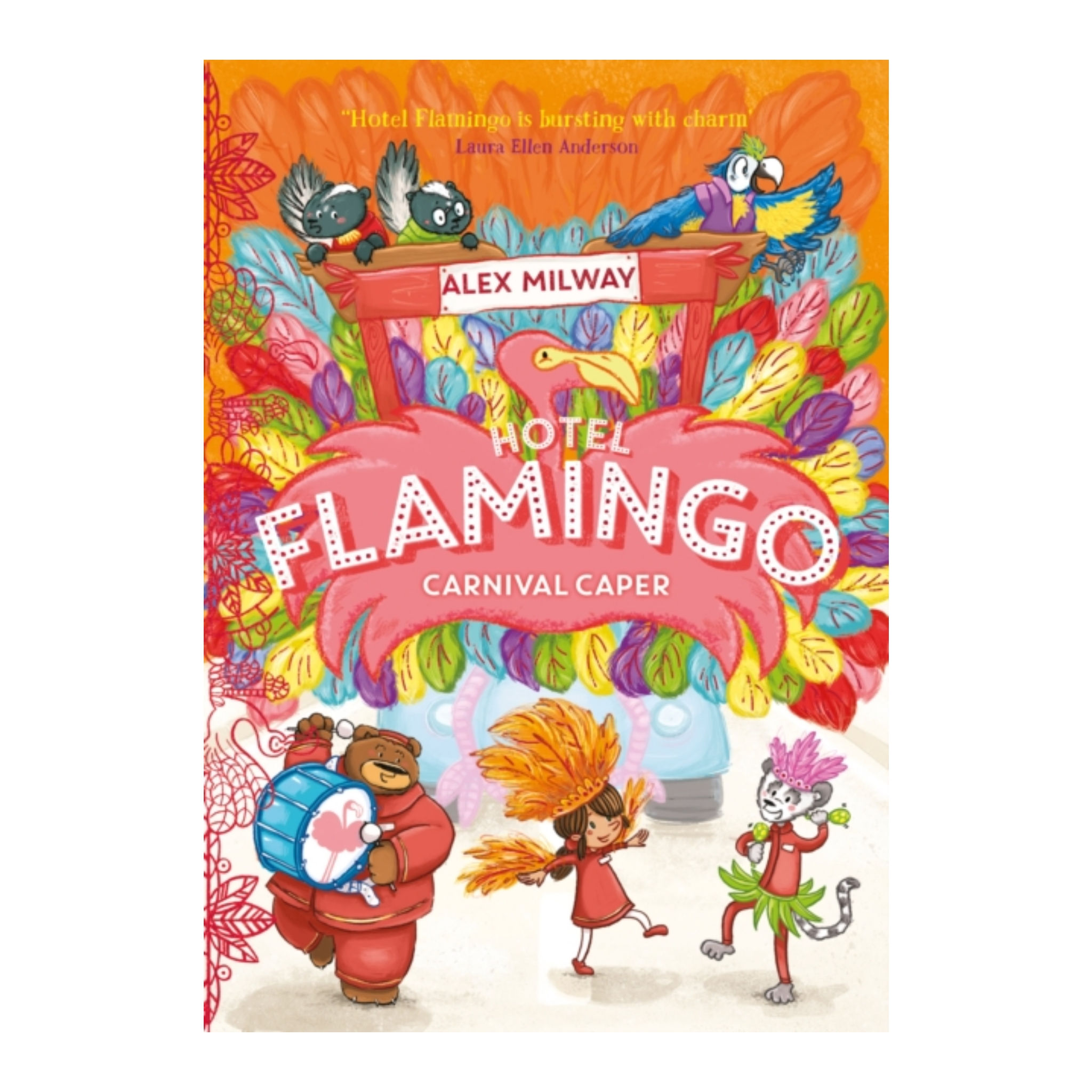 Hotel Flamingo: Carnival Caper - Alex Milway