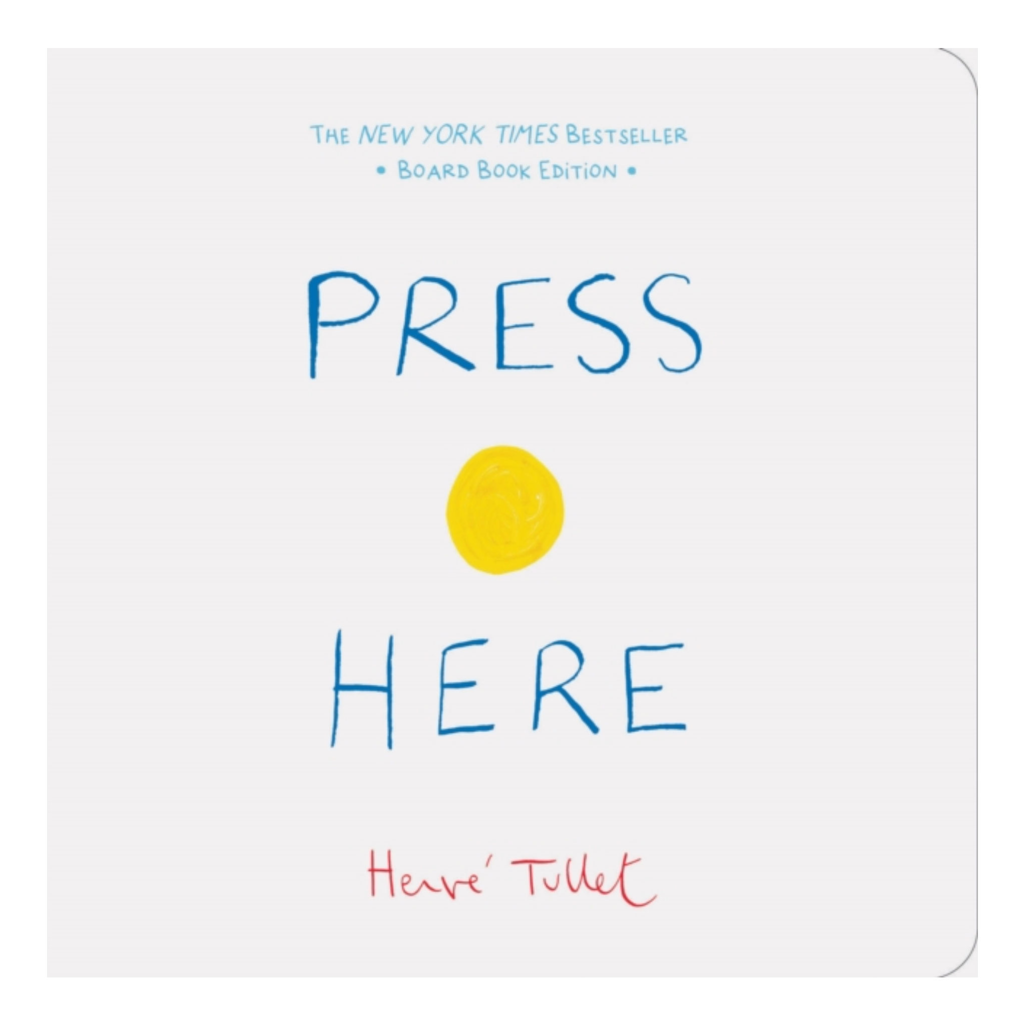Press Here - Herve Tullet