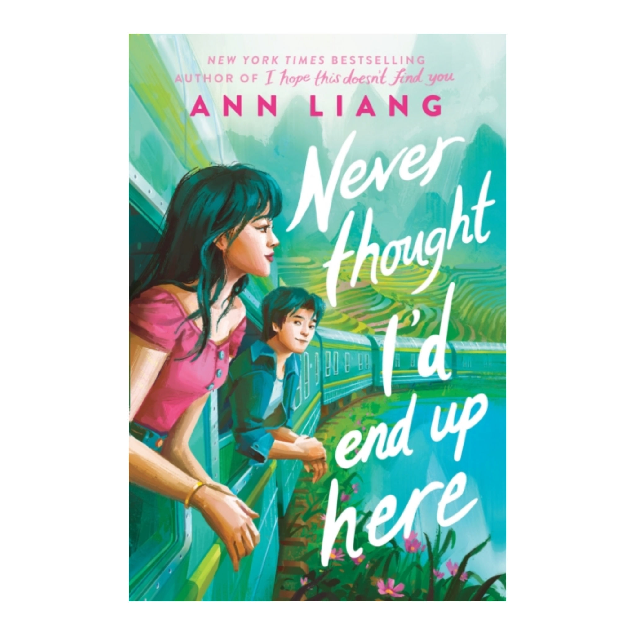 Never Thought I'd End Up Here - Ann Liang