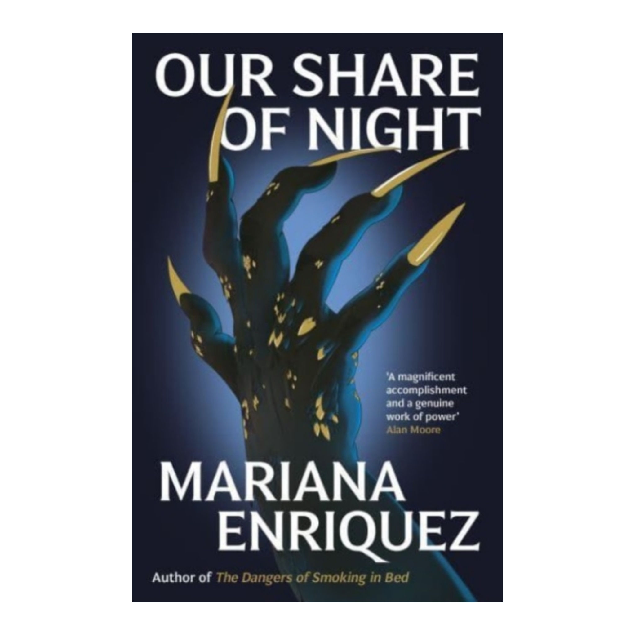 Our Share of Night - Mariana Enriquez