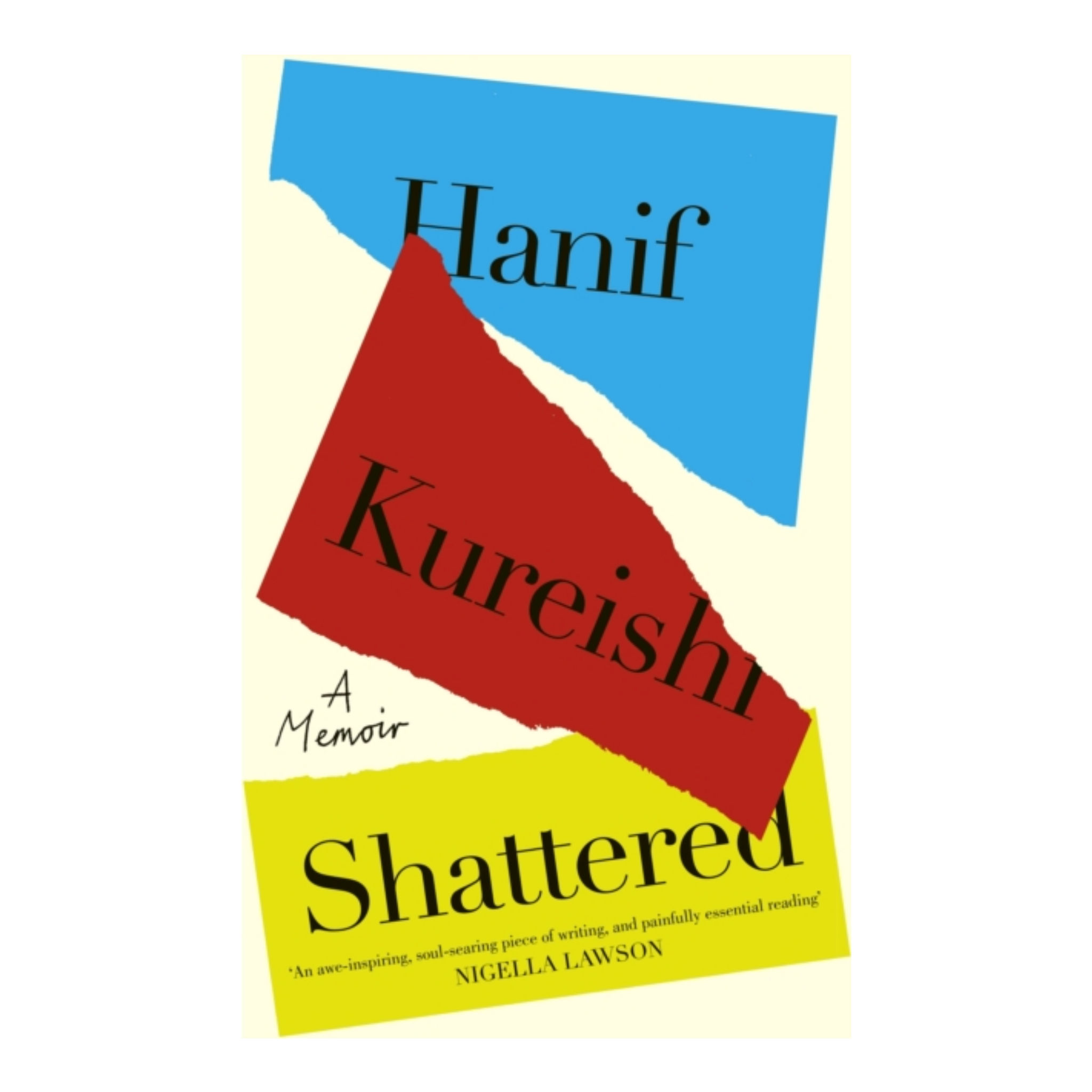 Shattered - Hanif Kureishi