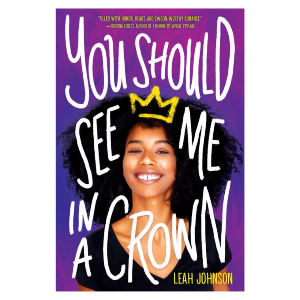 You Should See Me In A Crown - Leah Johnson