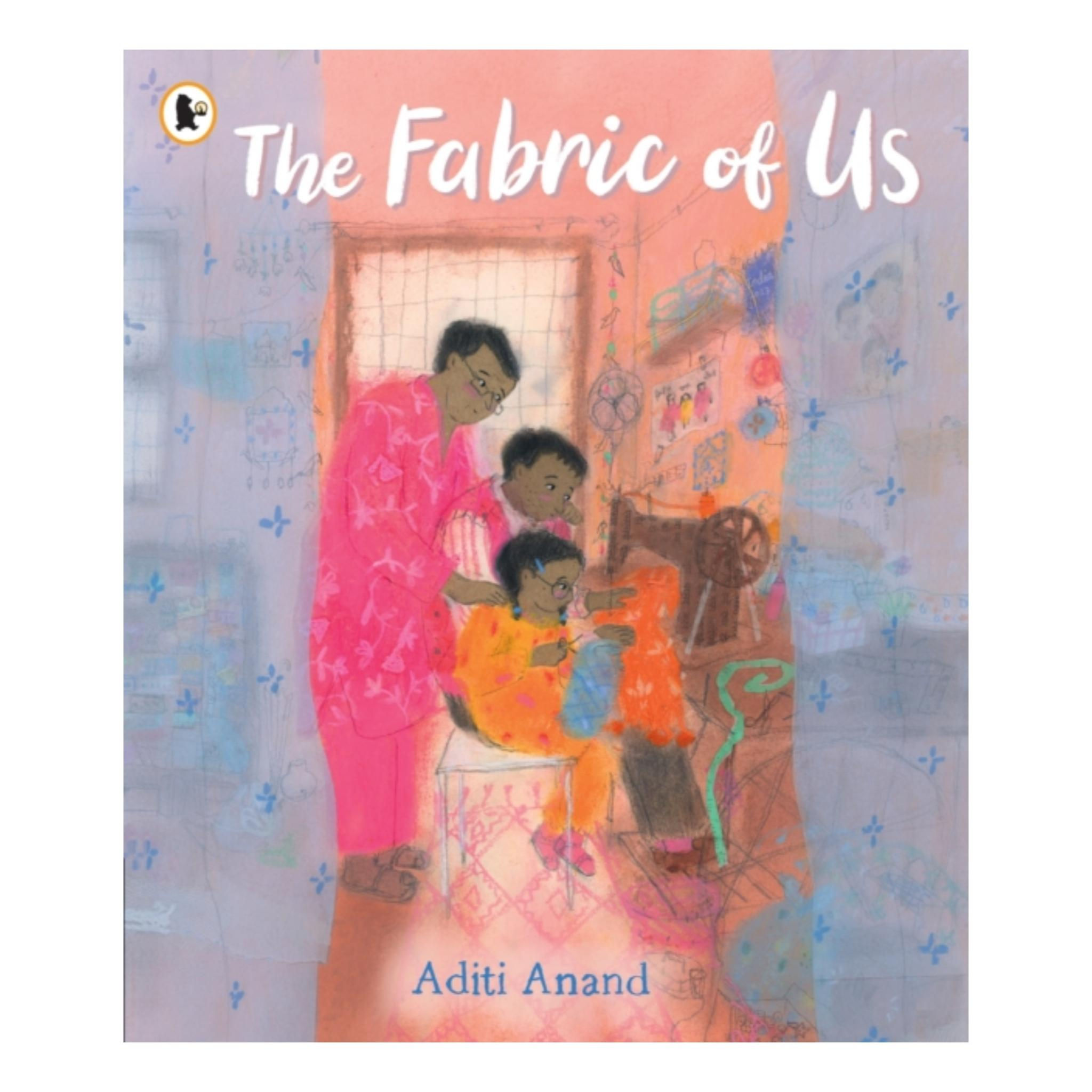 The Fabric of Us - Aditi Anand